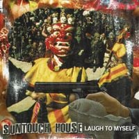 Suntouch House - Laugh to Myself