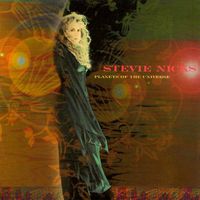 Stevie Nicks - Planets of the Universe