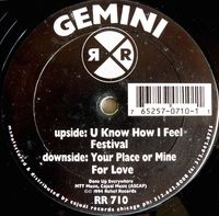 Gemini - U Know How I Feel