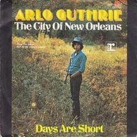 Arlo Guthrie - City of New Orleans
