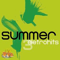 Various Artists - Summer Eletrohits 3