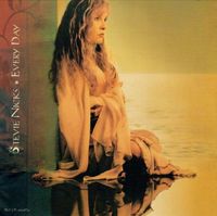 Stevie Nicks - Every Day