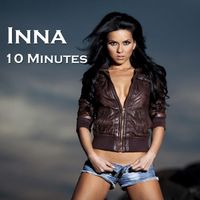 INNA - 10 Minutes
