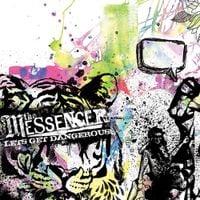 The Messenger - Lets Get Dangerous!
