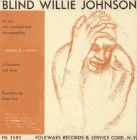 Blind Willie Johnson - Blind Willie Johnson: His Story