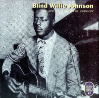 Blind Willie Johnson - The Best of Blind Willie Johnson - Sentir el Blues n&ordm; 47