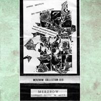 Merzbow - Collection:010 [Remastered]