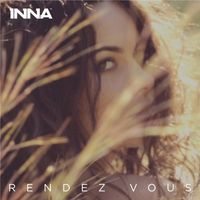 INNA - Rendez Vous