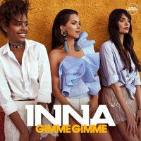 INNA - Gimme Gimme