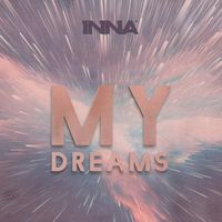 INNA - My Dreams