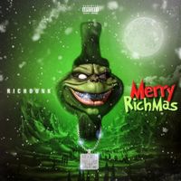 Rich Dunk - Merry Rich Mas
