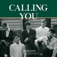 HIGHLIGHT - Calling You