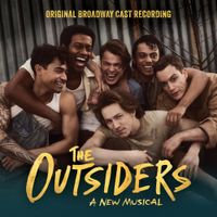 Broadway Cast - The Outsiders