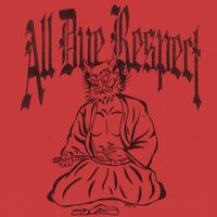 ALL DUE RESPECT - DEMO