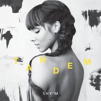 Shy'm - Tandem