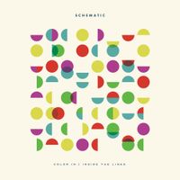 Schematic - Color (n.) Inside The Lines