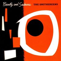 The Smithereens - Beauty and Sadness