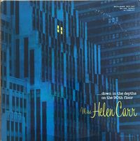 Miss Helen Carr - ...Down In The Depths On The 90th Floor