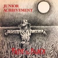 Junior Achievement - Fade To Black