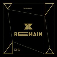 KNK - Remain