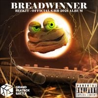 BizKit - BREADWINNER: GBB21 Compilation Album