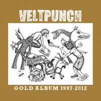 Veltpunch - GOLD ALBUM 1997-2012