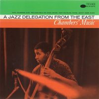 Paul Chambers - Chambers' Music: A Jazz Delegation from the East [Reissue]