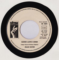 Isaac Hayes - Good Love 6-9969 / Do The Funky Penguin Part 1