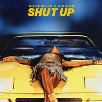 Jessie Reyez - SHUT UP