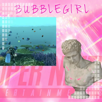 Bubblegirl - F す べ て I N G