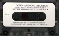 Mr. Nigga - Down and Out Records