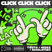 Tiësto - Click Click Click