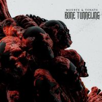 MUERTE - Bone Tunneling