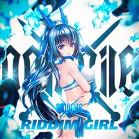 Oolacile - Riddim Girl