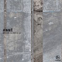 ANNĒ - Moon Lander EP