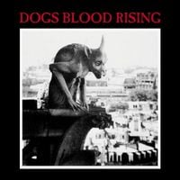 Current 93 - Dogs Blood Rising