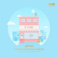 ASTRO - Dream Part. 01