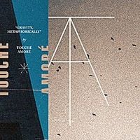 Touch&eacute; Amor&eacute; / Pianos Become the Teeth - Touch&eacute; Amor&eacute; / Pianos Become the Teeth