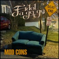 Fidel A Go Go - Mod Cons