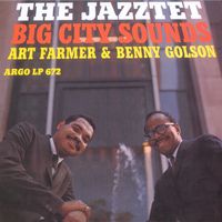 The Jazztet - Big City Sounds