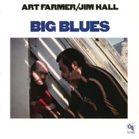 Art Farmer - Big Blues