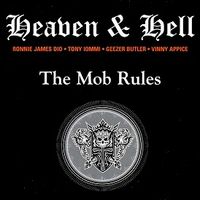Heaven & Hell - The Mob Rules