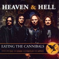 Heaven & Hell - Eating the Cannibals