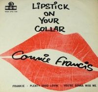 Connie Francis - Lipstick On Your Collar