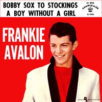 Frankie Avalon - Bobby Sox to Stockings