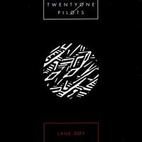 twenty one pilots - Lane Boy (Promo Sampler)