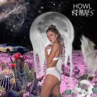 Delaney Jane - Howl (Remixes)