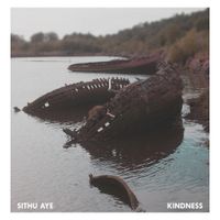 Sithu Aye - Kindness