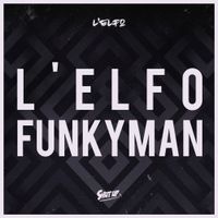 L'Elfo - L'Elfo + Funkyman