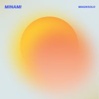 Magiksolo - Minami